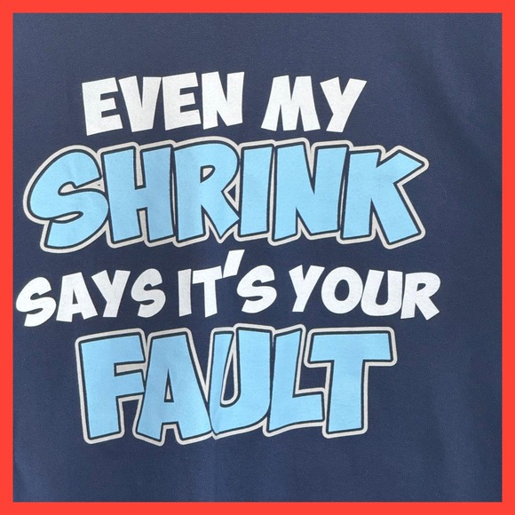 NWOT Gildan Ultra Cotton Navy Blue Funny Graphic T-Shirt Even My Shrink XL Mens - Picture 3 of 6